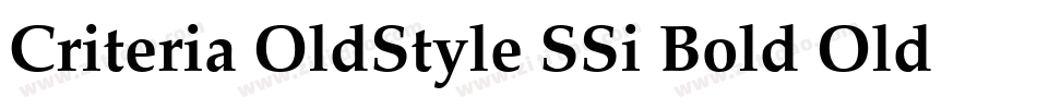 Criteria OldStyle SSi Bold Old Style Figures字体转换